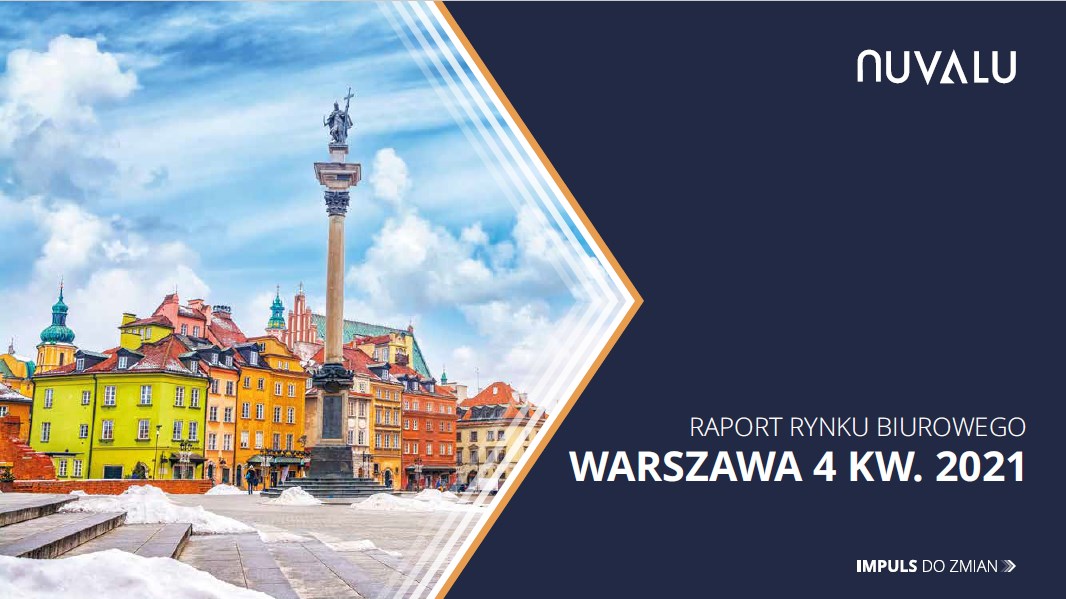 Raport Nuvalu nieruchomości biurowe Warszawa 4Q 2021